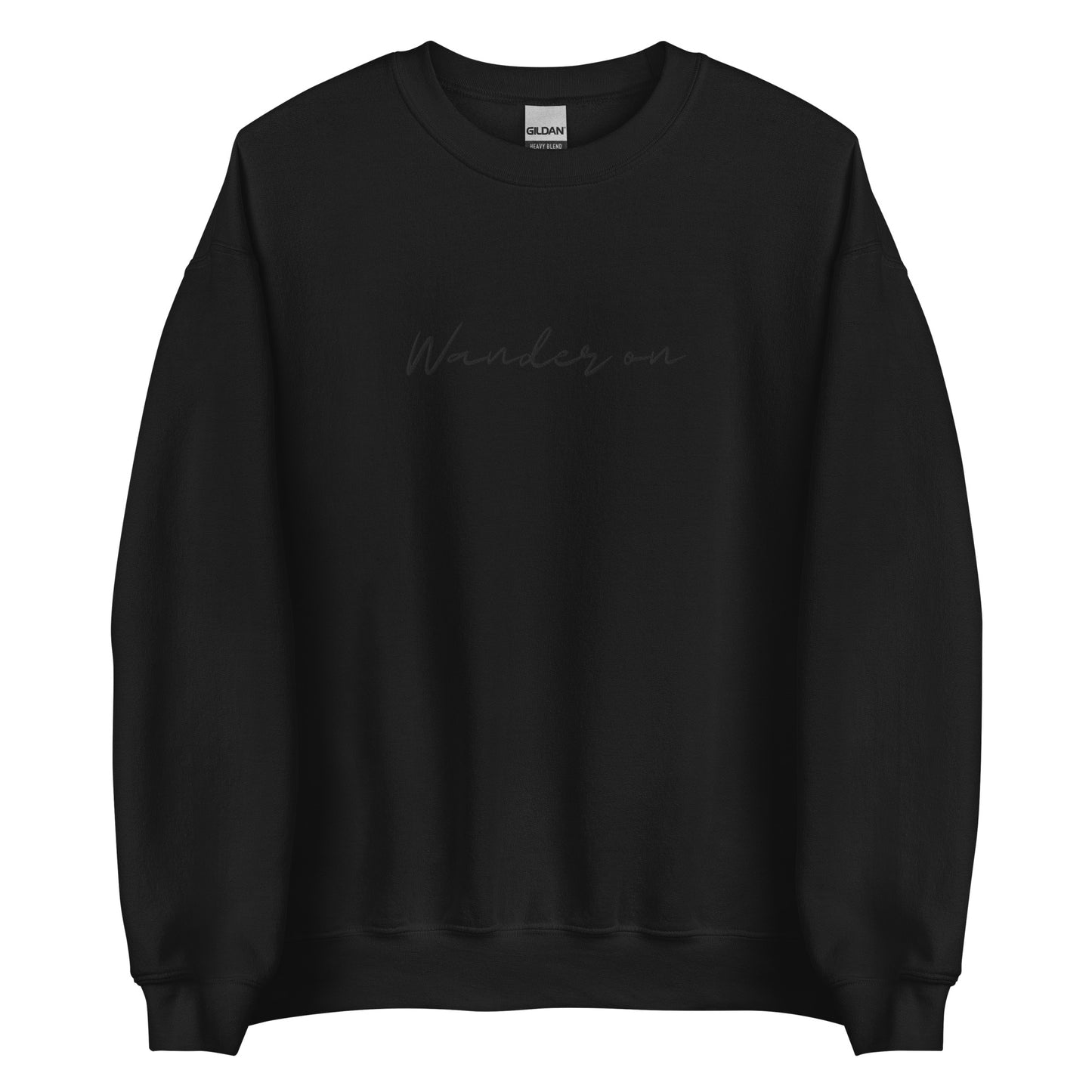 Wander On - Embroidered Unisex Sweatshirt