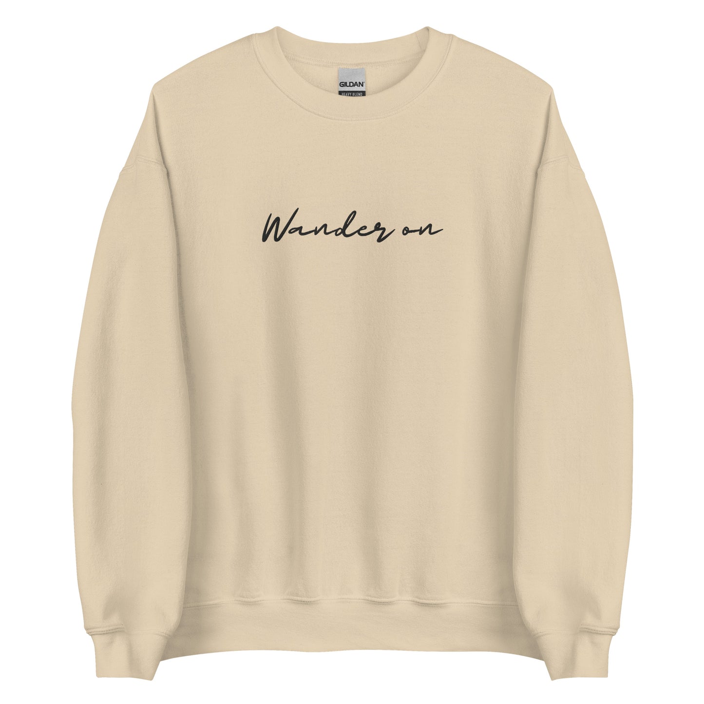 Wander On - Embroidered Unisex Sweatshirt
