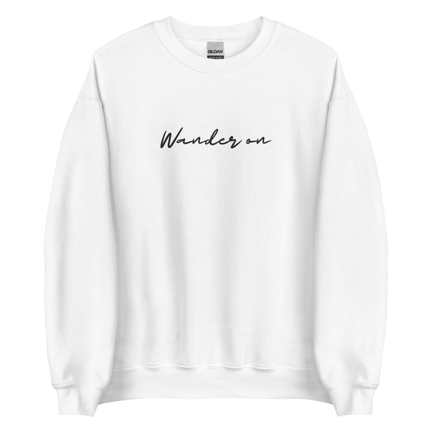 Wander On - Embroidered Unisex Sweatshirt