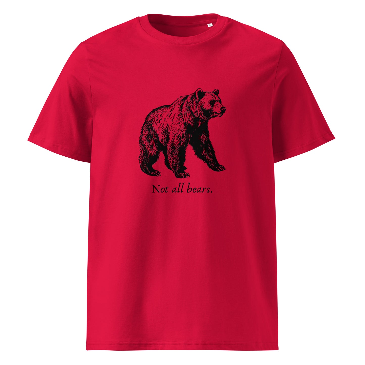 Not All Bears - Unisex organic cotton t-shirt