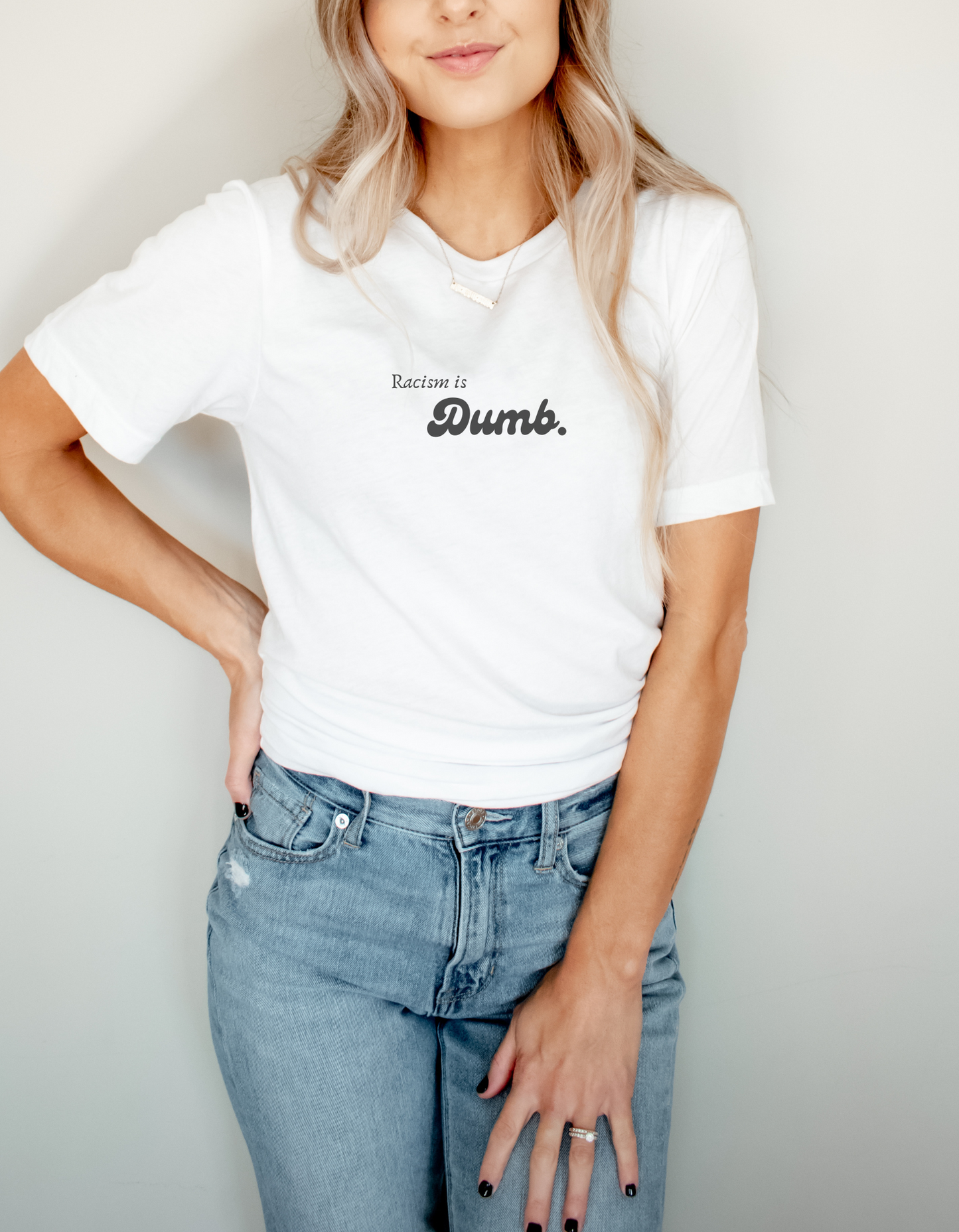 Racism is Dumb - Unisex t-shirt