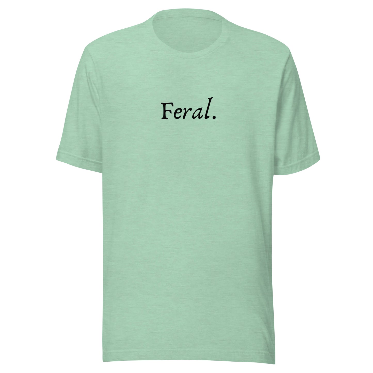 Feral - Unisex t-shirt