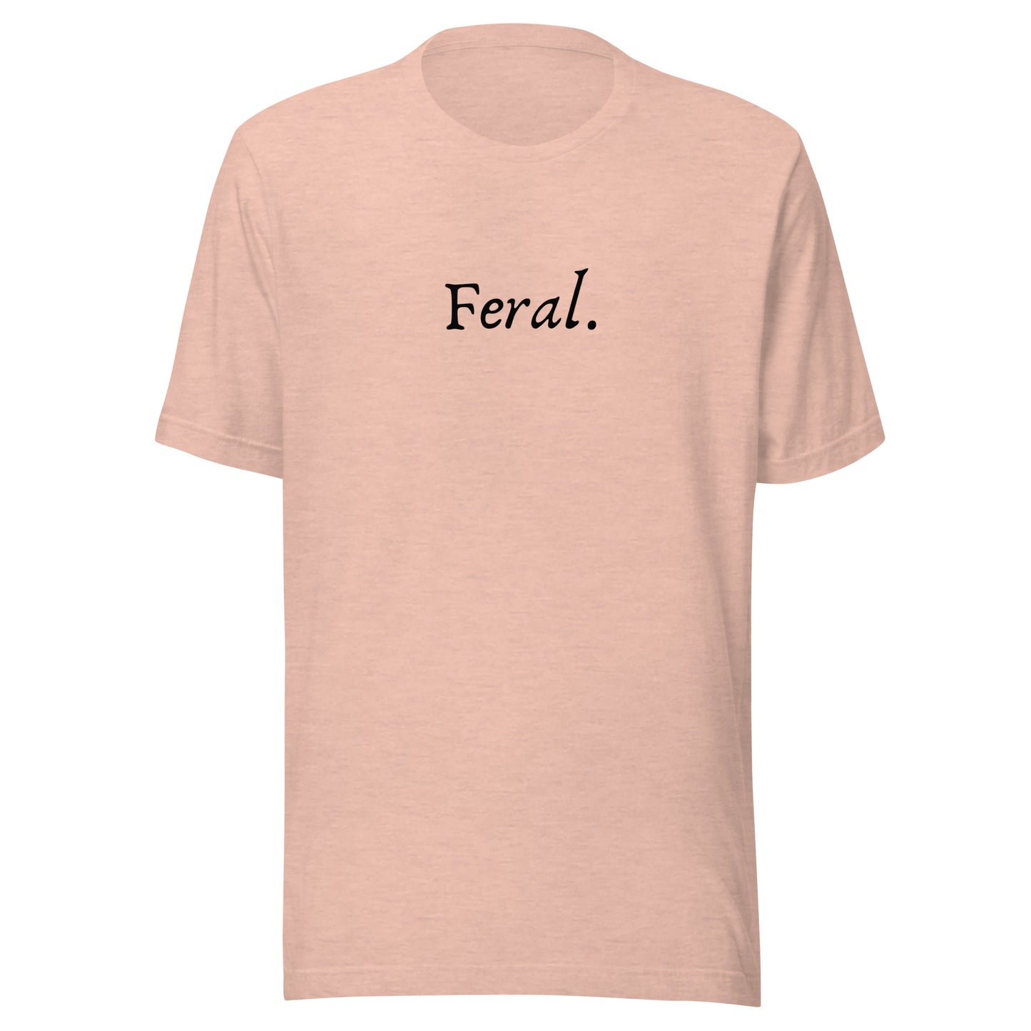 Feral - Unisex t-shirt