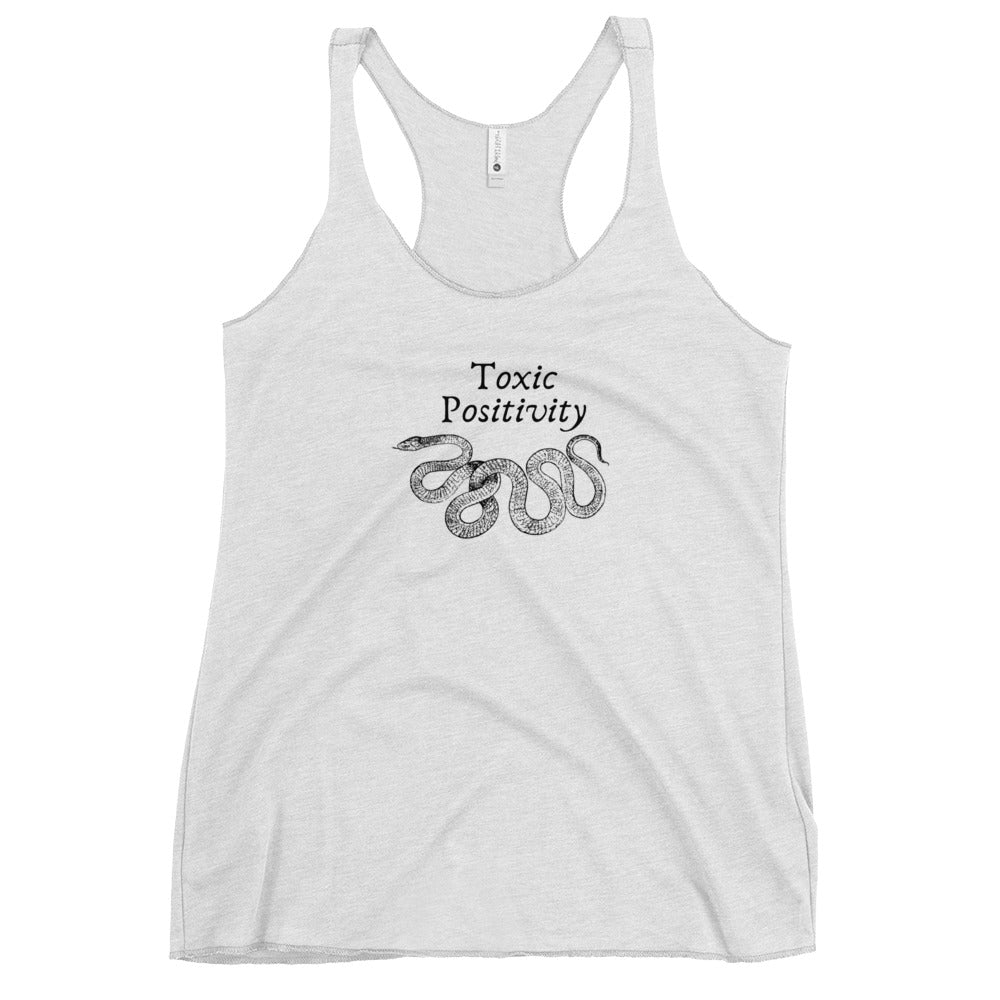 Toxic Positivity Women's Racerback Tank